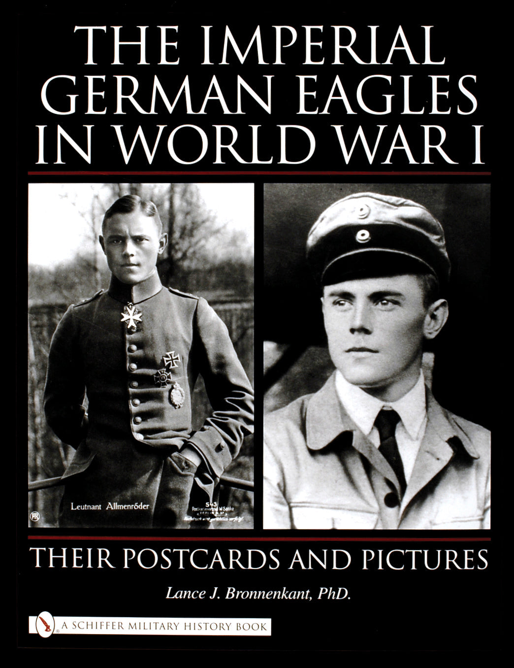 The Imperial German Eagles in World War I by Schiffer Publishing