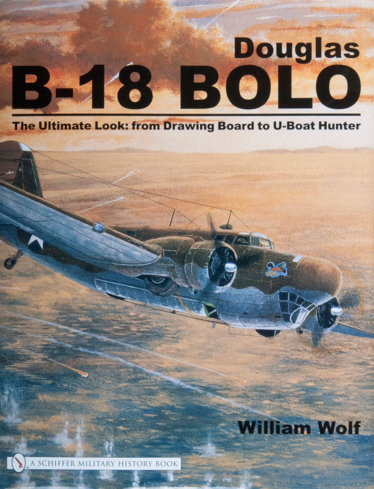 Douglas B-18 Bolo by Schiffer Publishing