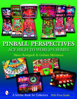 Pinball Perspectives by Schiffer Publishing