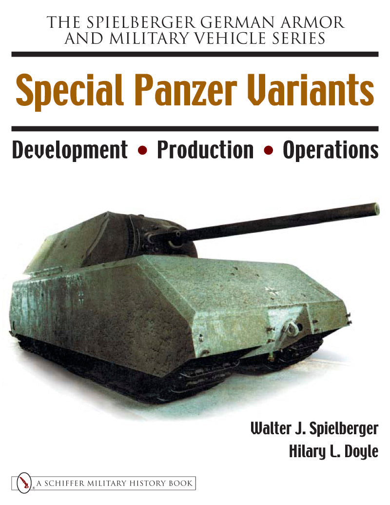 Special Panzer Variants by Schiffer Publishing