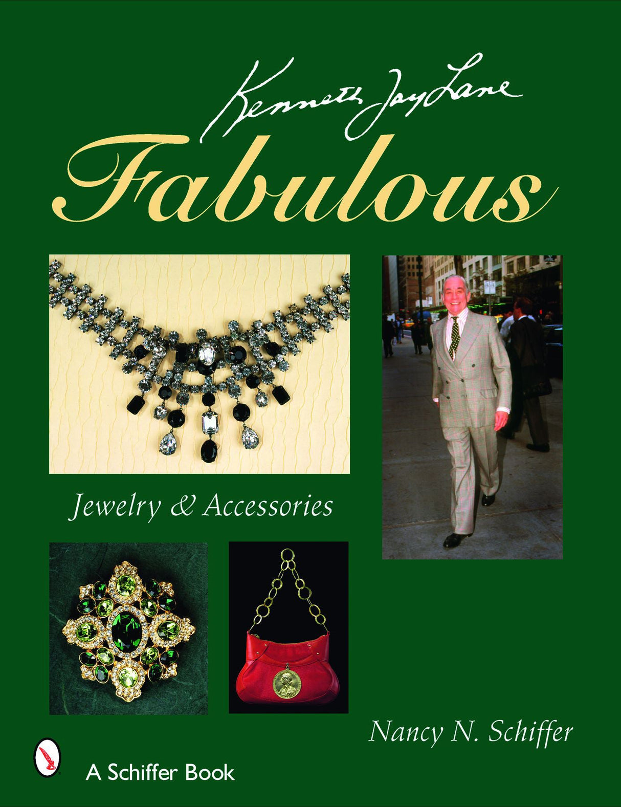 Kenneth Jay Lane FABULOUS by Schiffer Publishing