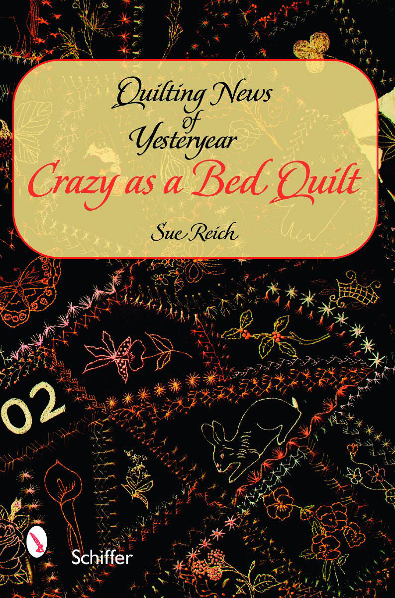 Quilting News of Yesteryear by Schiffer Publishing