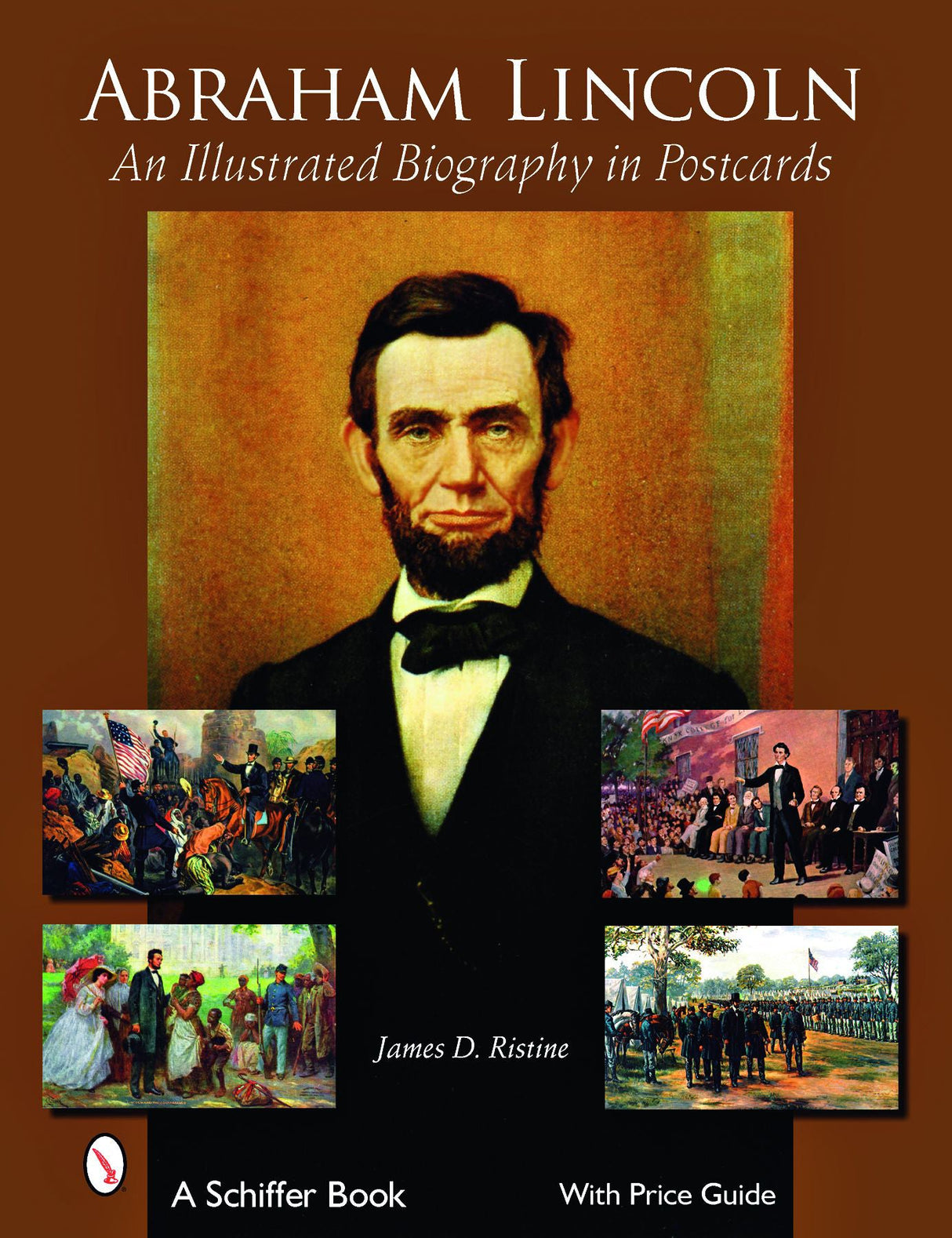 Abraham Lincoln by Schiffer Publishing