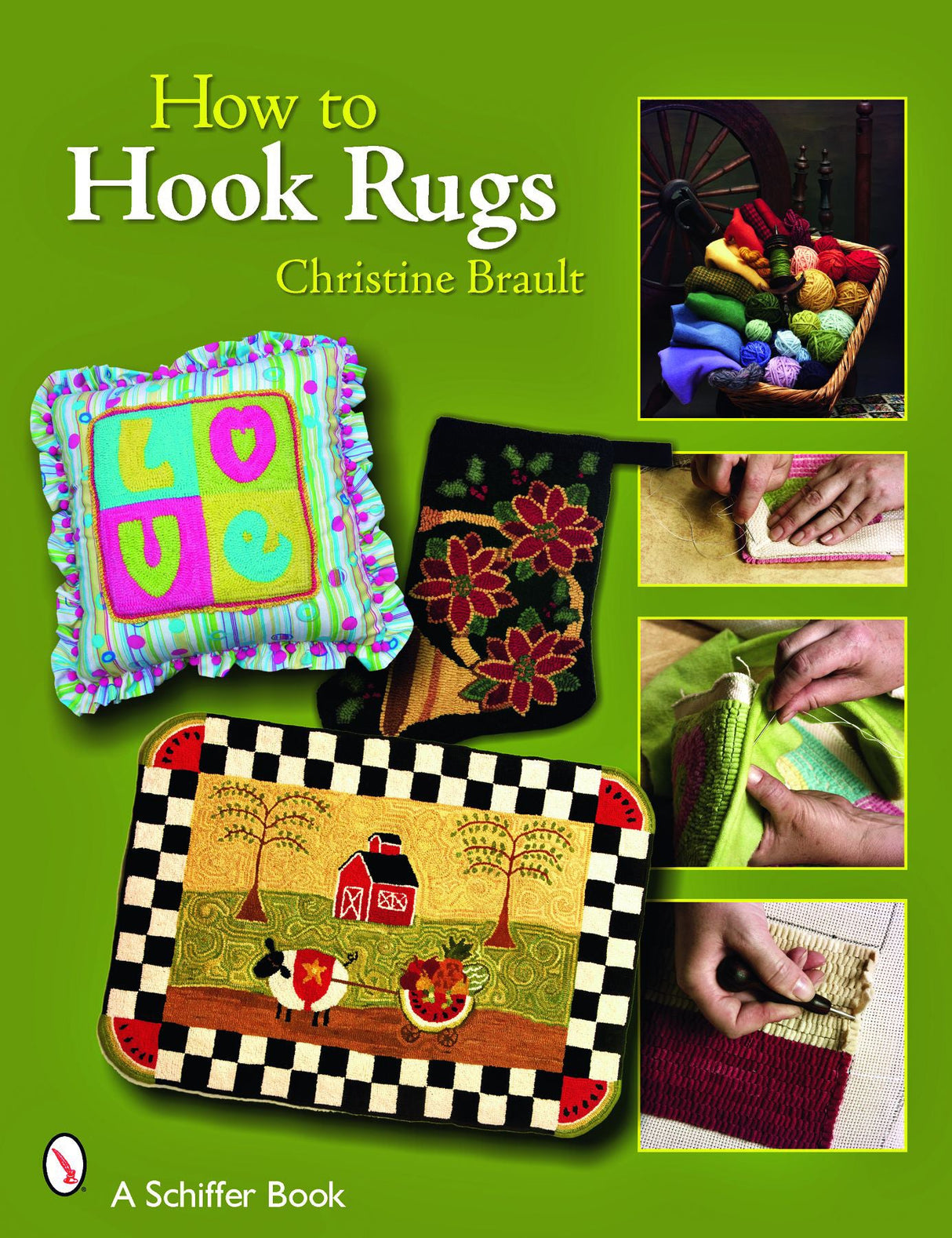 How to Hook Rugs by Schiffer Publishing