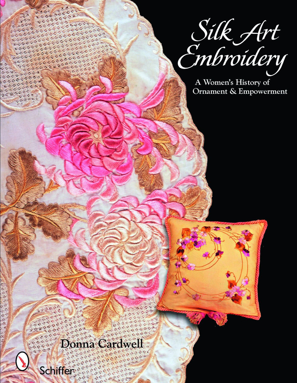 Silk Art Embroidery by Schiffer Publishing