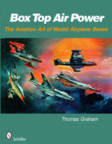 Box Top Air Power by Schiffer Publishing