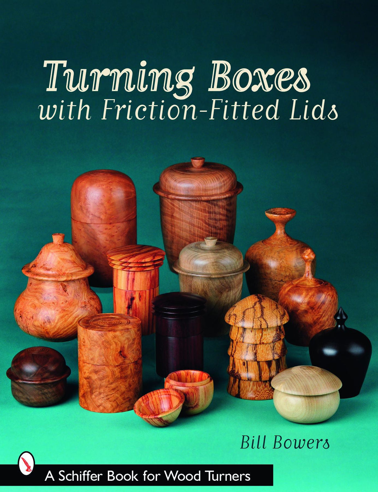 Turning Boxes with Friction-Fitted Lids by Schiffer Publishing