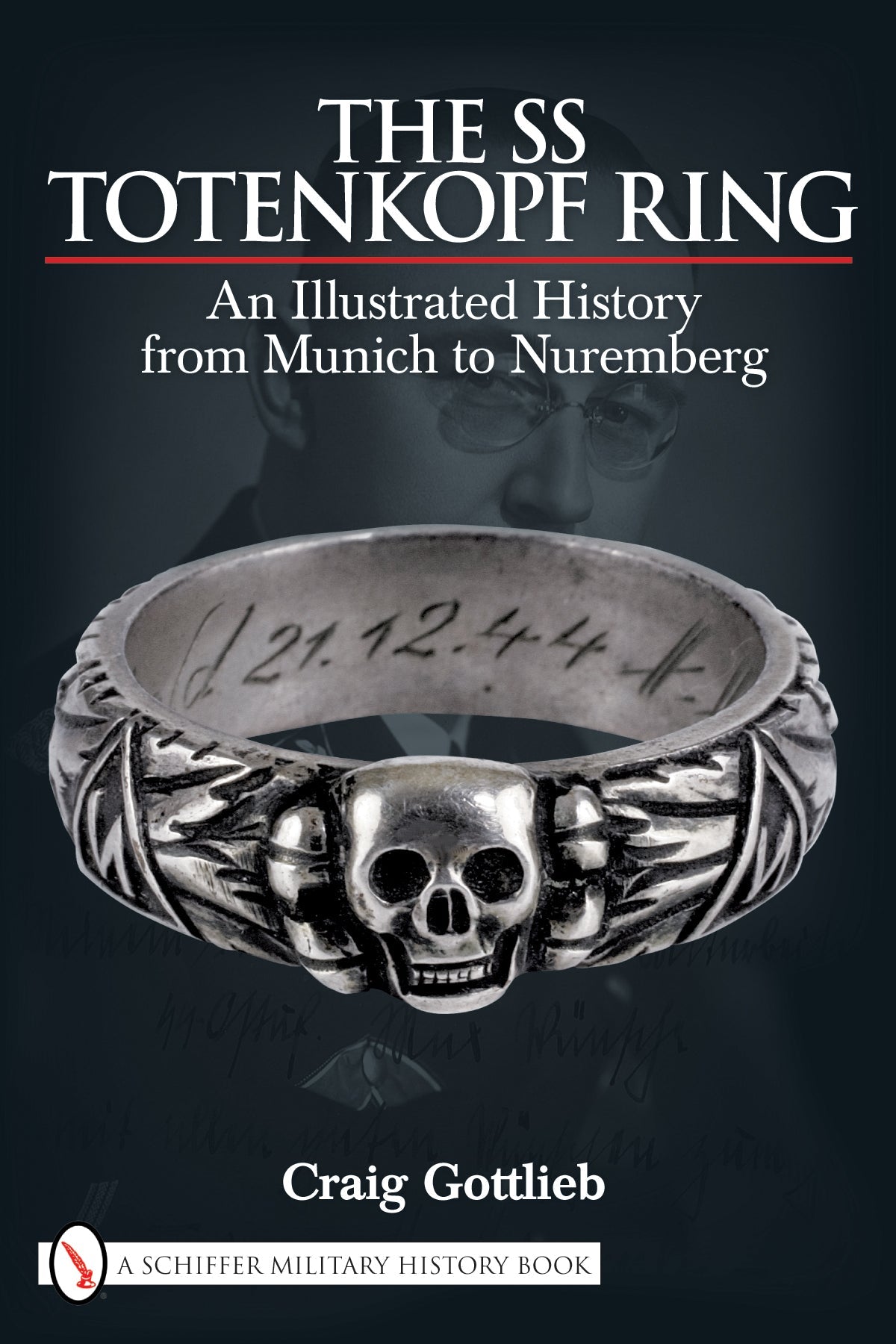 The SS Totenkopf Ring by Schiffer Publishing