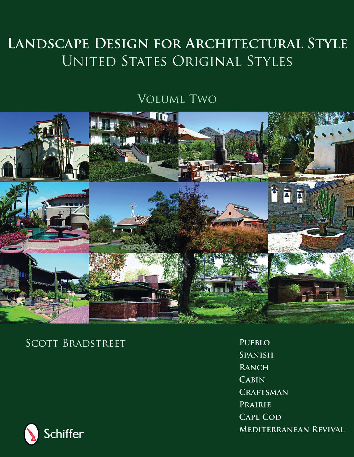 Landscape Design for Architectural Style by Schiffer Publishing