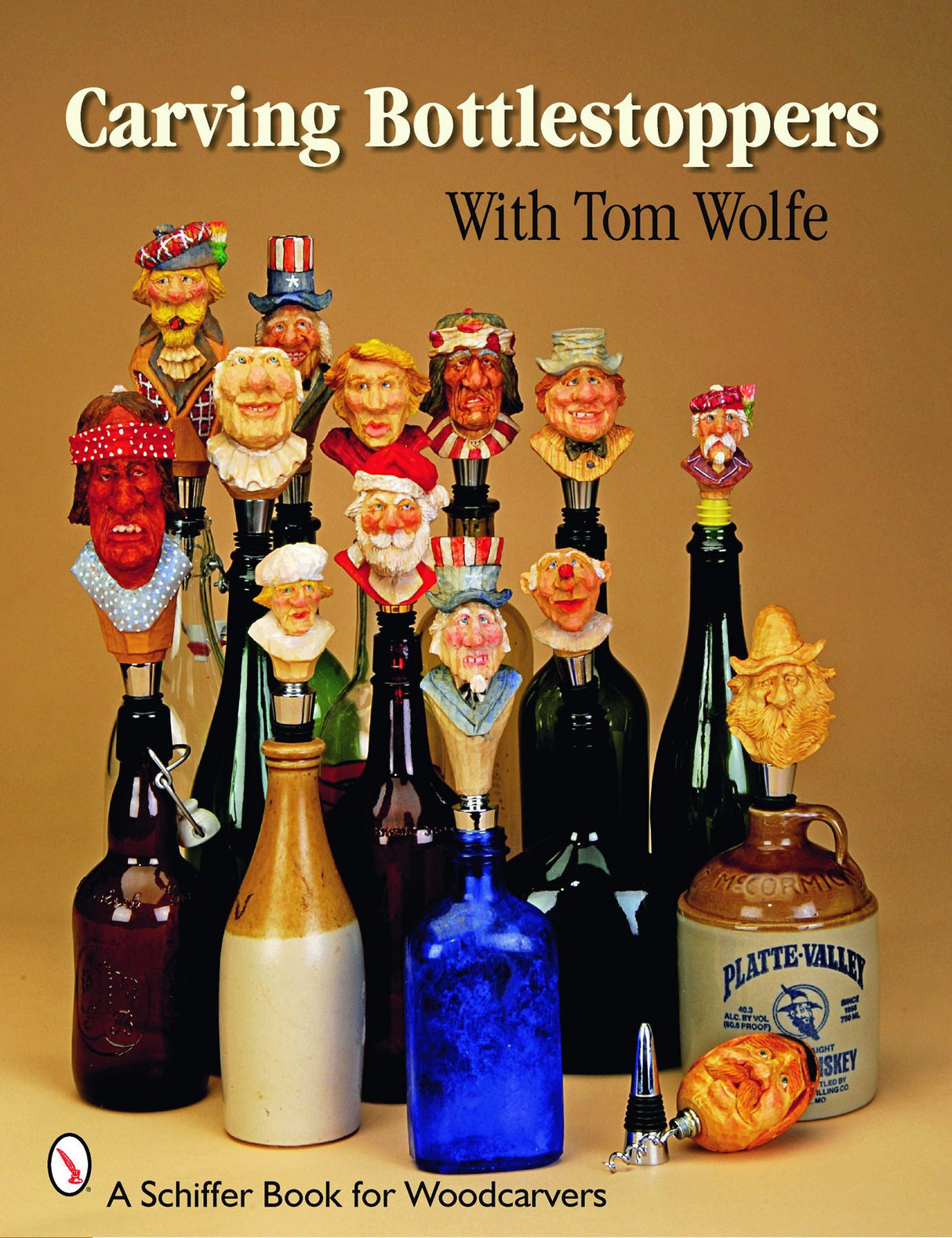 Carving Bottlestoppers with Tom Wolfe by Schiffer Publishing