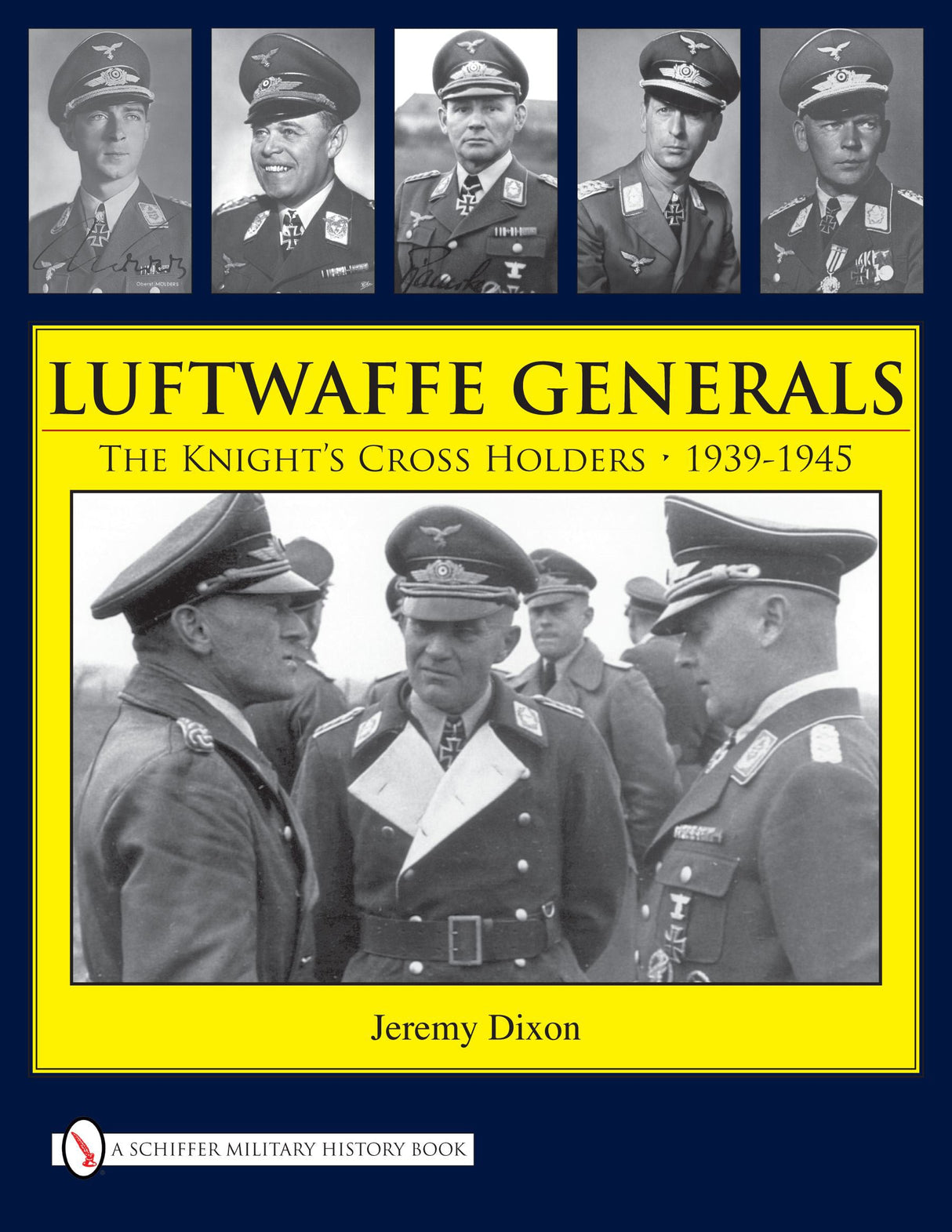 Luftwaffe Generals by Schiffer Publishing