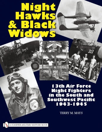 Night Hawks and Black Widows by Schiffer Publishing