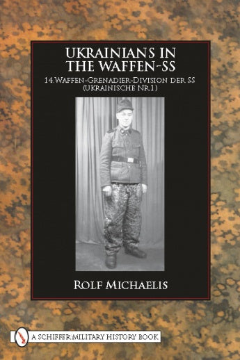 Ukrainians in the Waffen-SS by Schiffer Publishing