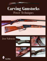 Carving Gunstocks by Schiffer Publishing