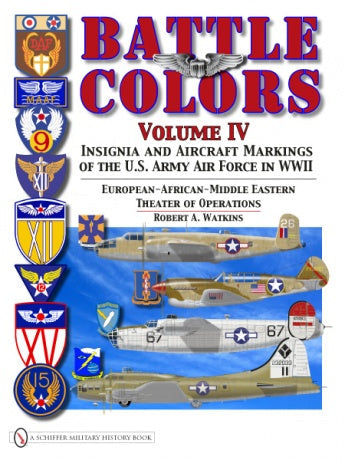 Battle Colors Volume IV by Schiffer Publishing