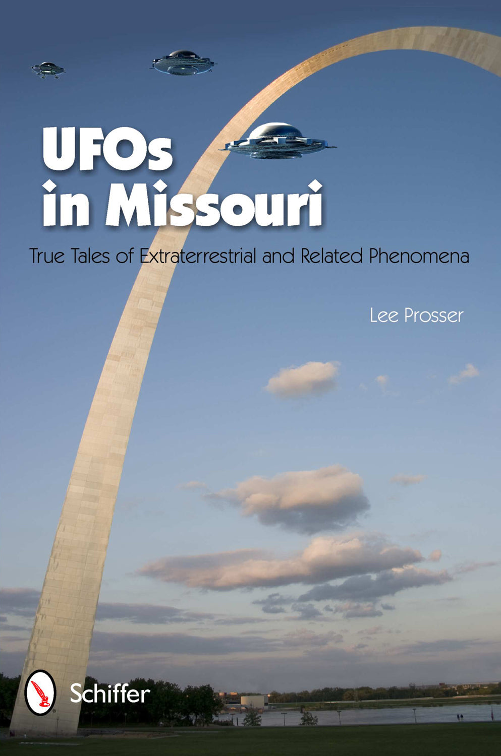 UFOs in Missouri by Schiffer Publishing