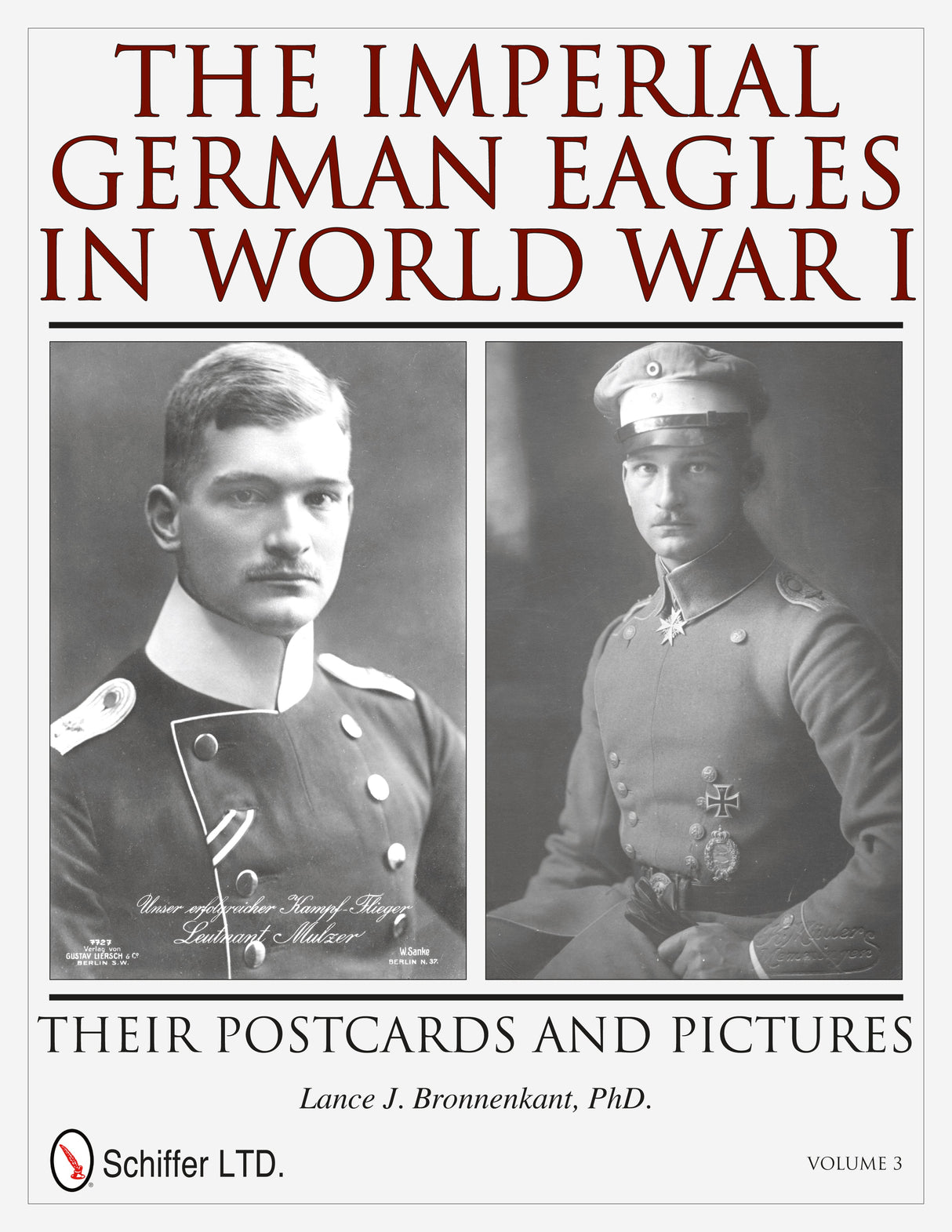 The Imperial German Eagles in World War I by Schiffer Publishing