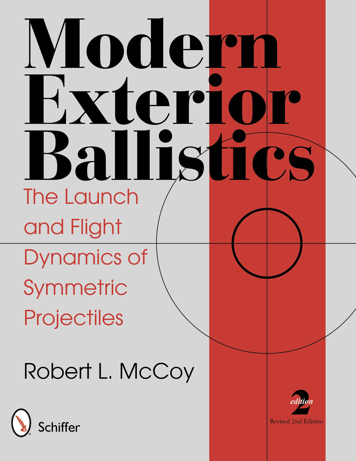 Modern Exterior Ballistics by Schiffer Publishing