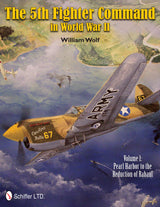 The 5th Fighter Command in World War II by Schiffer Publishing