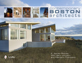 Contemporary Boston Architects by Schiffer Publishing