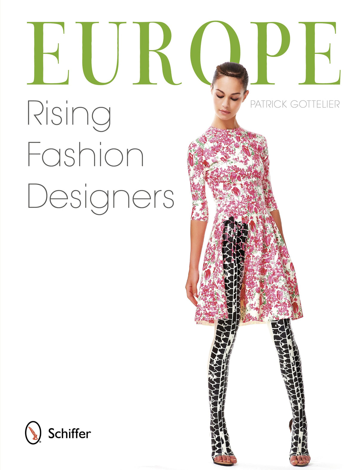 Europe: Rising Fashion Designers by Schiffer Publishing