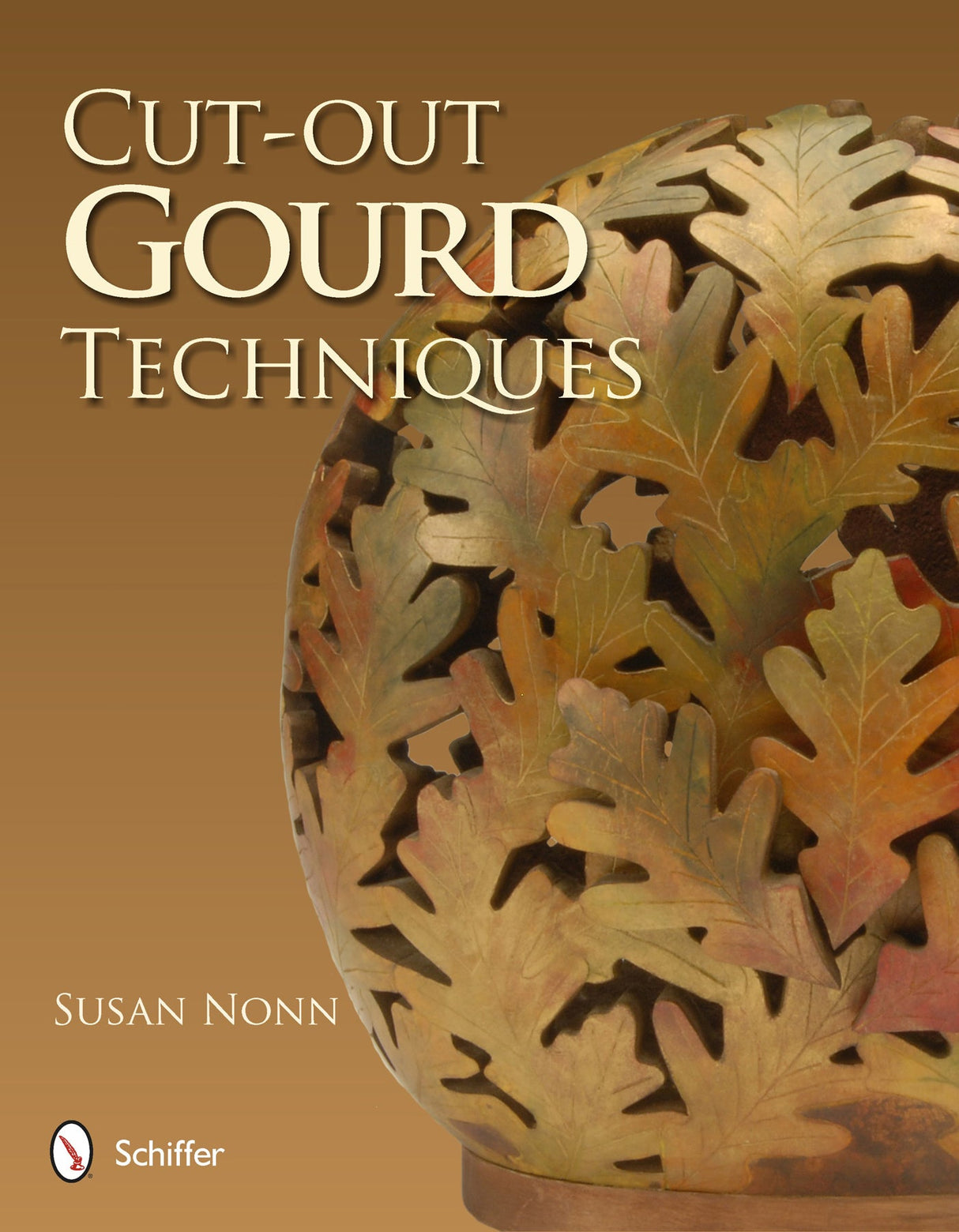 Cut-out Gourd Techniques by Schiffer Publishing