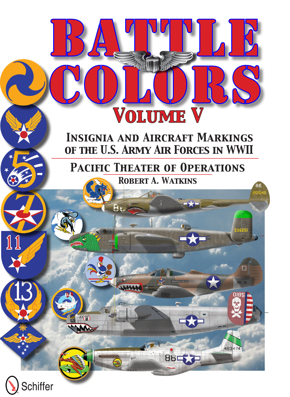 Battle Colors Vol.5: Pacific Theater of Operations by Schiffer Publishing