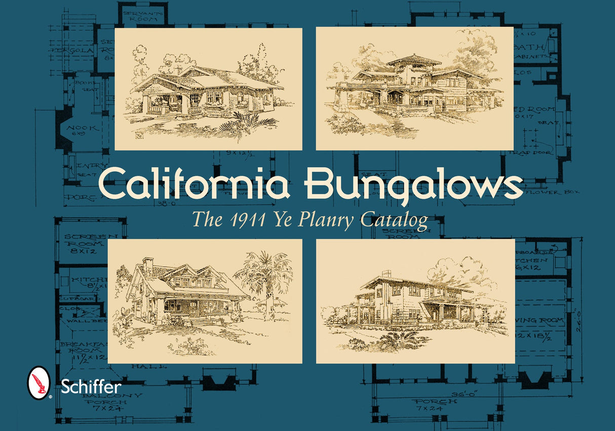 California Bungalows by Schiffer Publishing