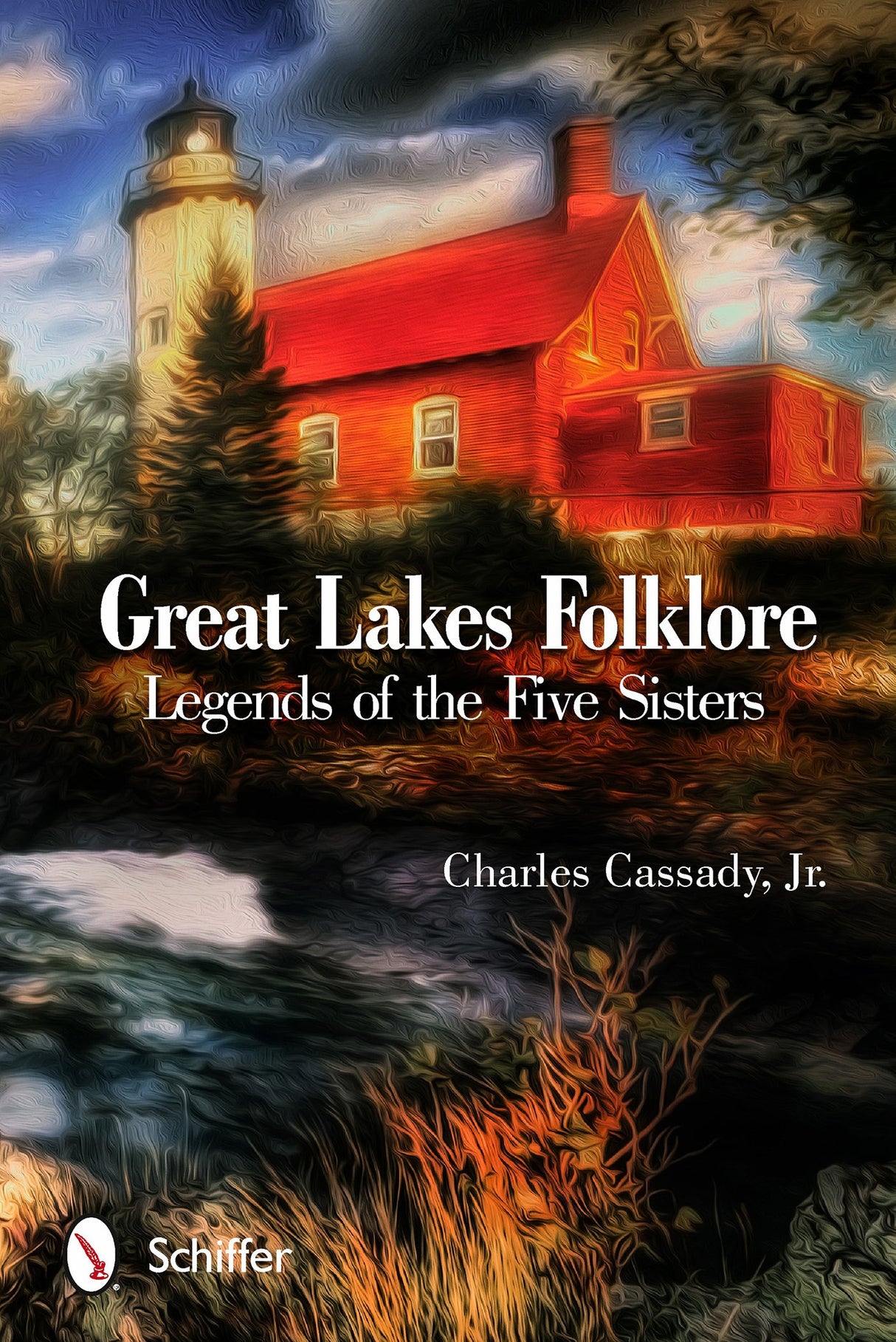 Great Lakes Folklore by Schiffer Publishing