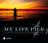 My Life Pile by Schiffer Publishing