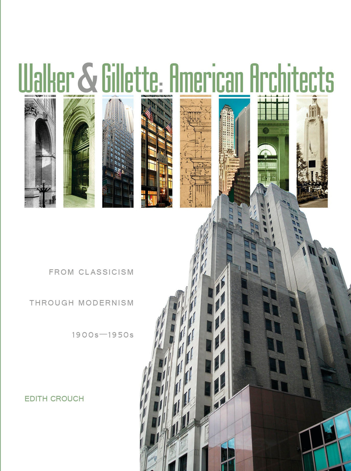 Walker & Gillette, American Architects by Schiffer Publishing