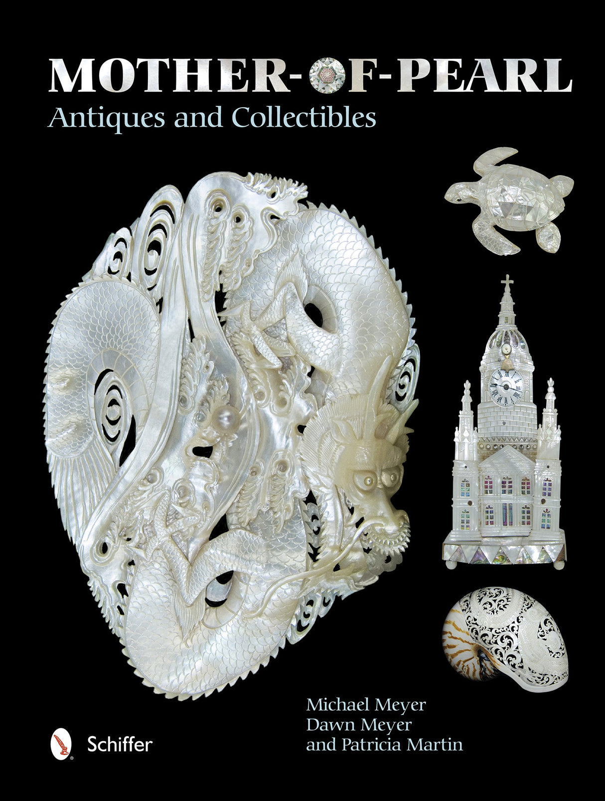 Mother-of-Pearl Antiques and Collectibles by Schiffer Publishing