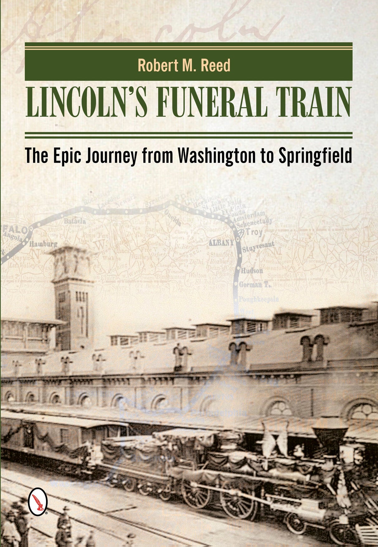 Lincoln's Funeral Train by Schiffer Publishing