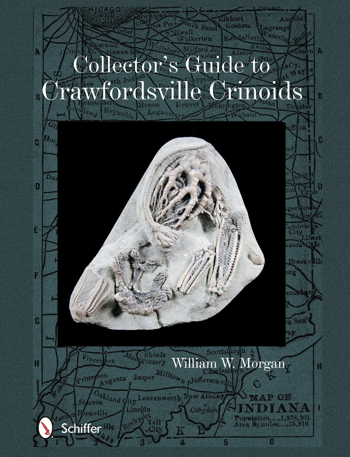 Collector's Guide to Crawfordsville Crinoids by Schiffer Publishing