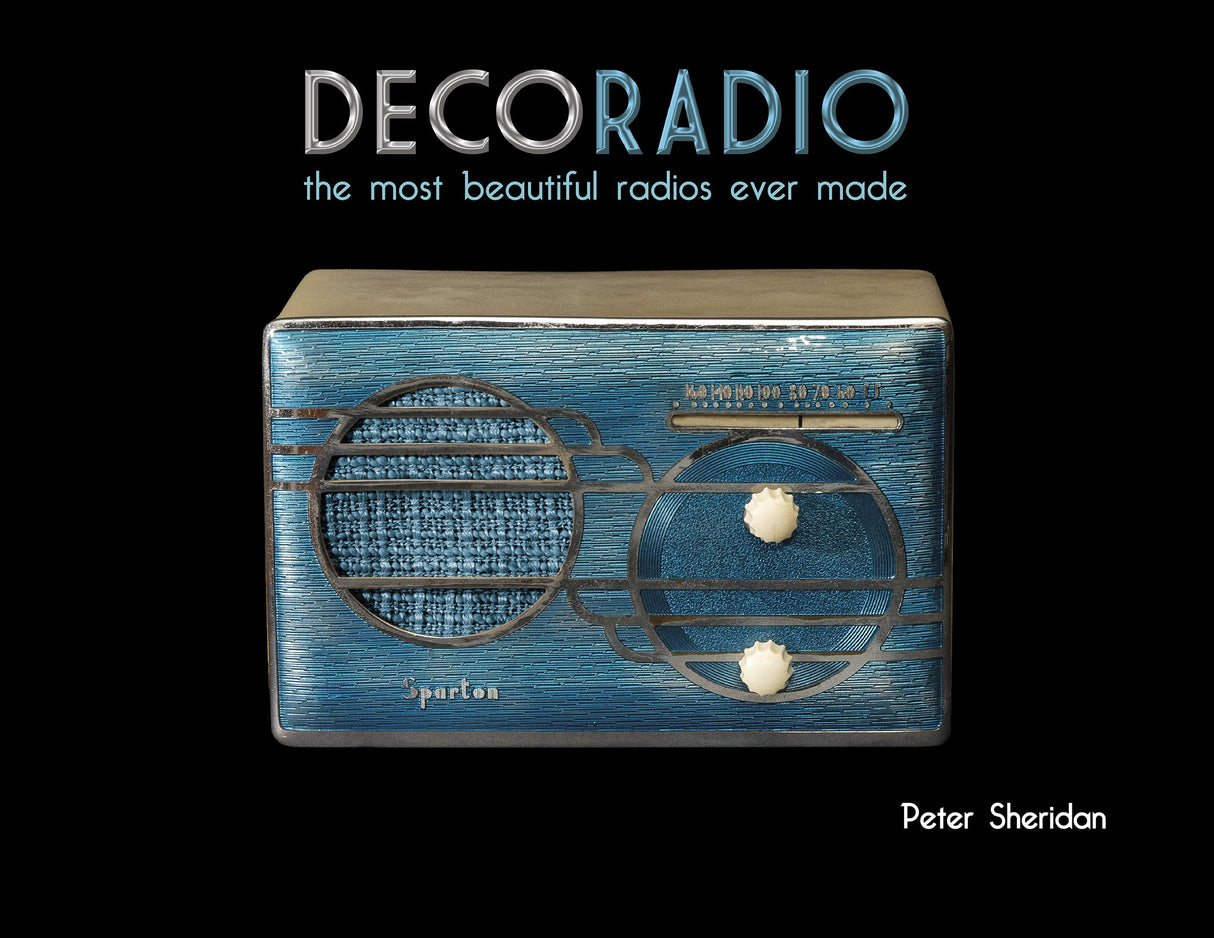 Deco Radio by Schiffer Publishing