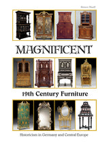 Magnificent 19th Century Furniture by Schiffer Publishing