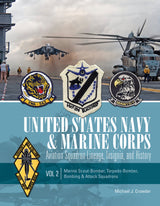 United States Navy and Marine Corps Aviation Squadron Lineage, Insignia, and History by Schiffer Publishing