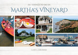 101 Things to do in Martha's Vineyard by Schiffer Publishing