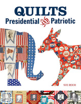 Quilts Presidential and Patriotic by Schiffer Publishing