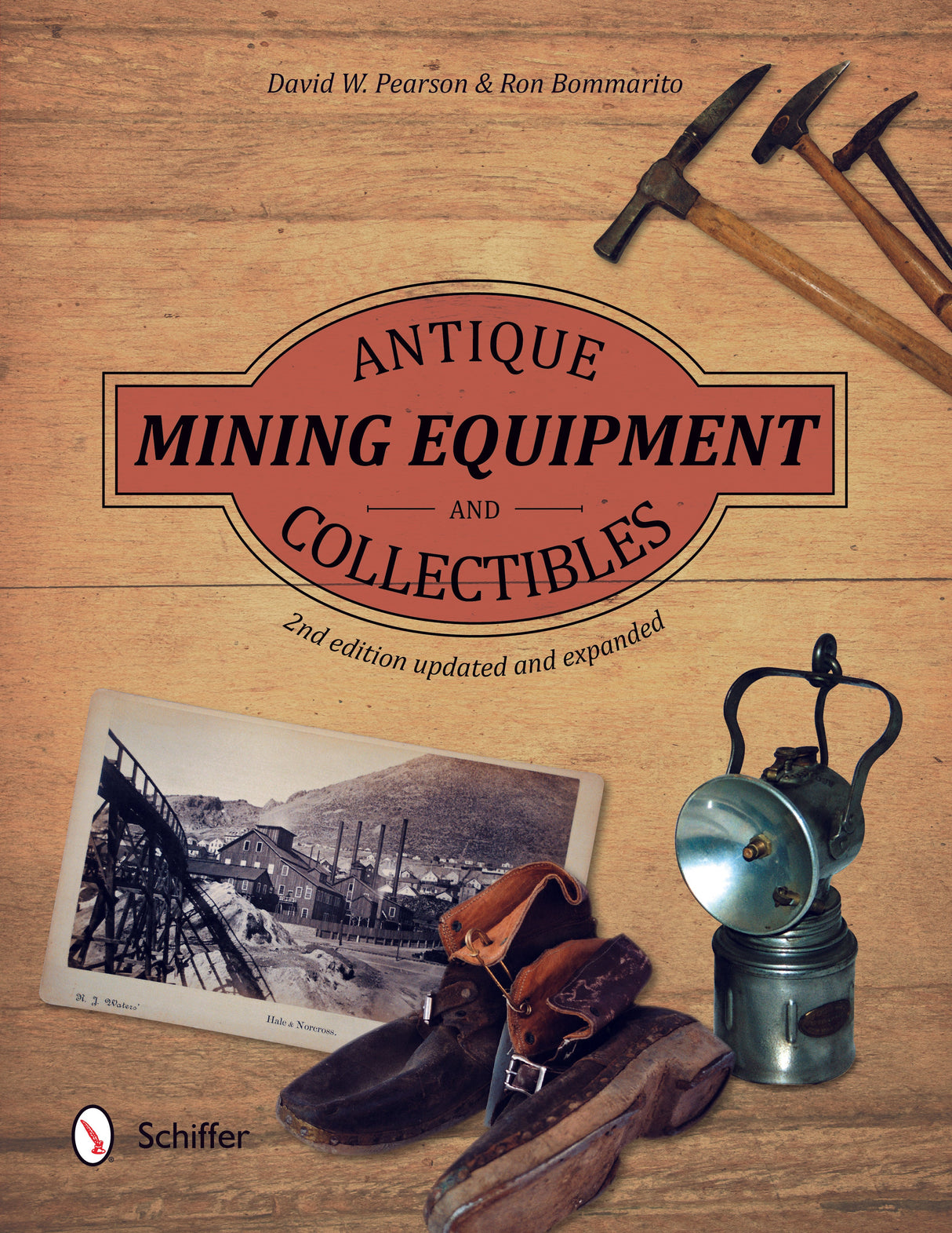 Antique Mining Equipment and Collectibles by Schiffer Publishing