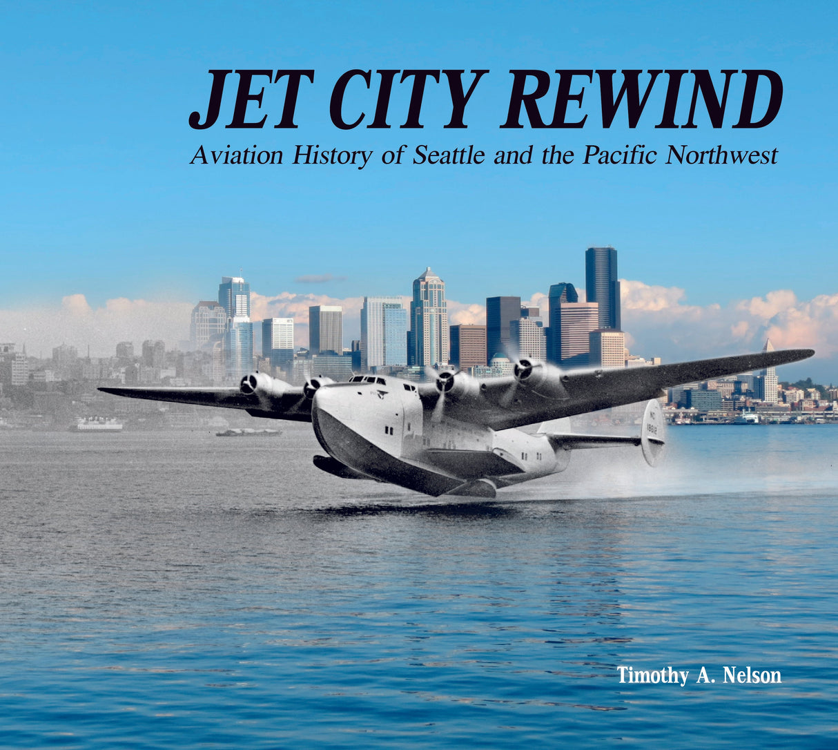 Jet City Rewind by Schiffer Publishing