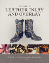 The Art of Leather Inlay and Overlay by Schiffer Publishing