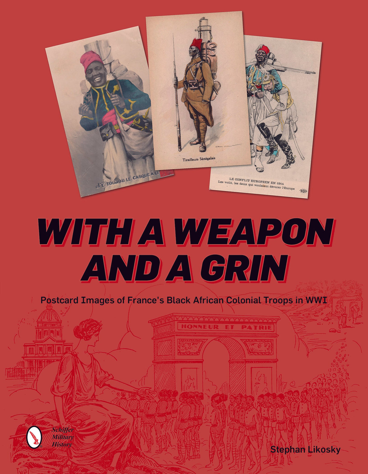 With a Weapon and a Grin by Schiffer Publishing