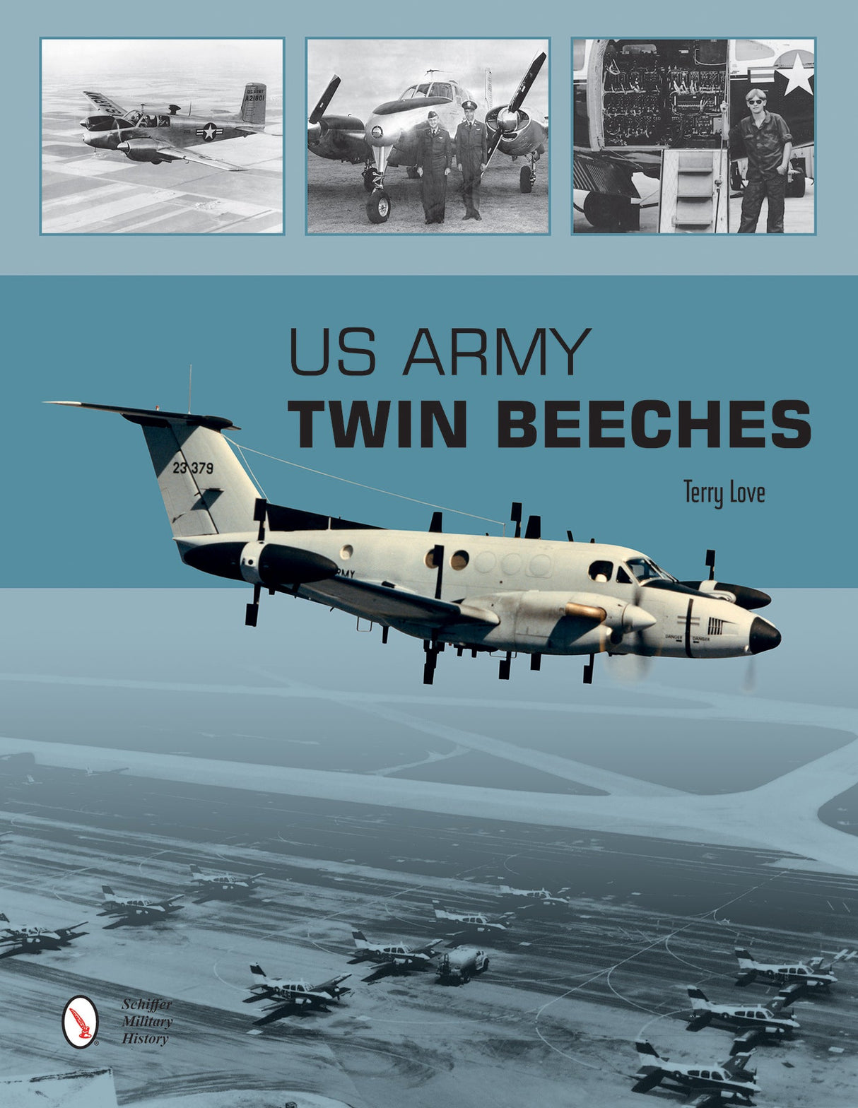 US Army Twin Beeches by Schiffer Publishing