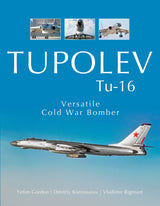 Tupolev Tu-16 by Schiffer Publishing