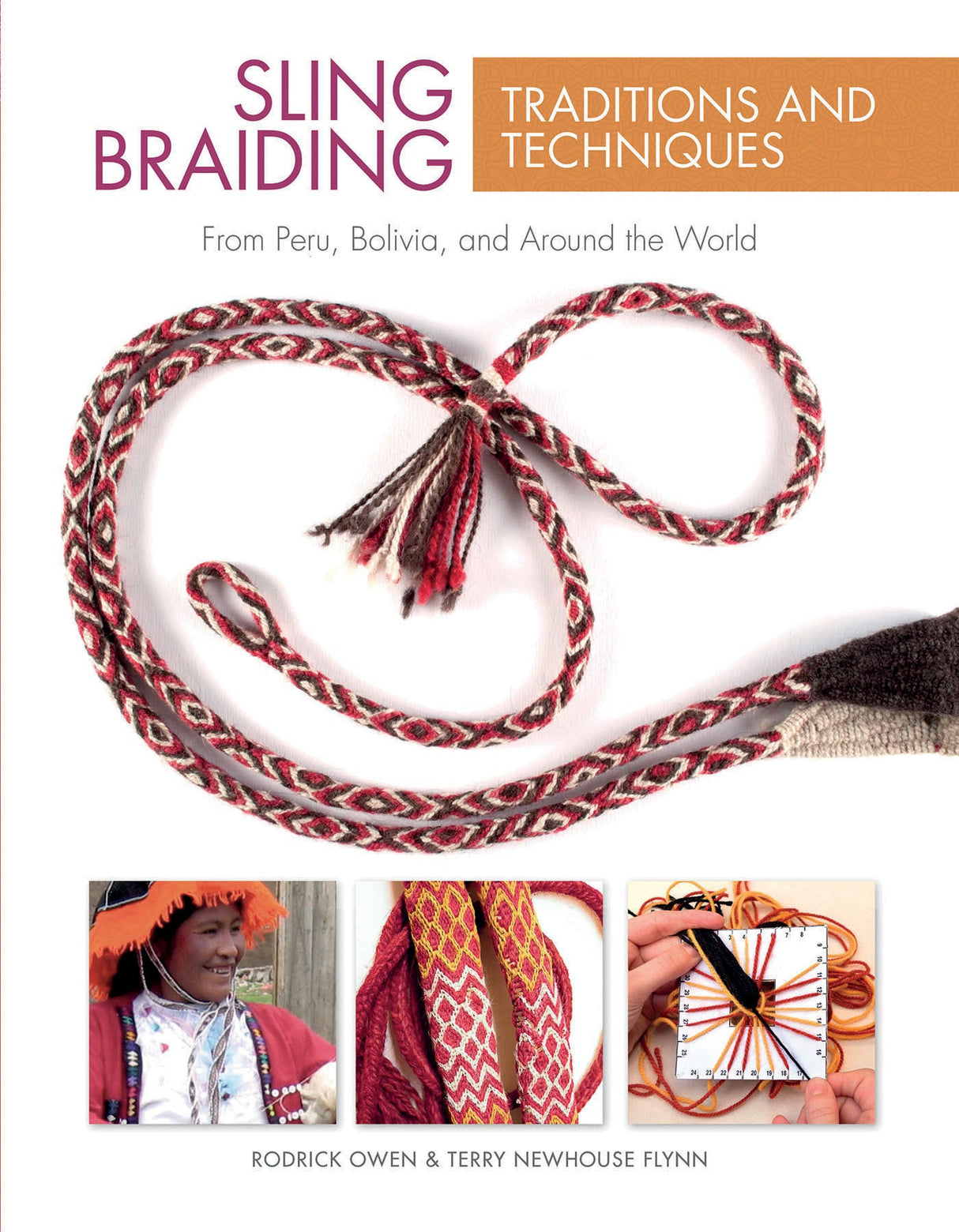 Sling Braiding Traditions and Techniques by Schiffer Publishing