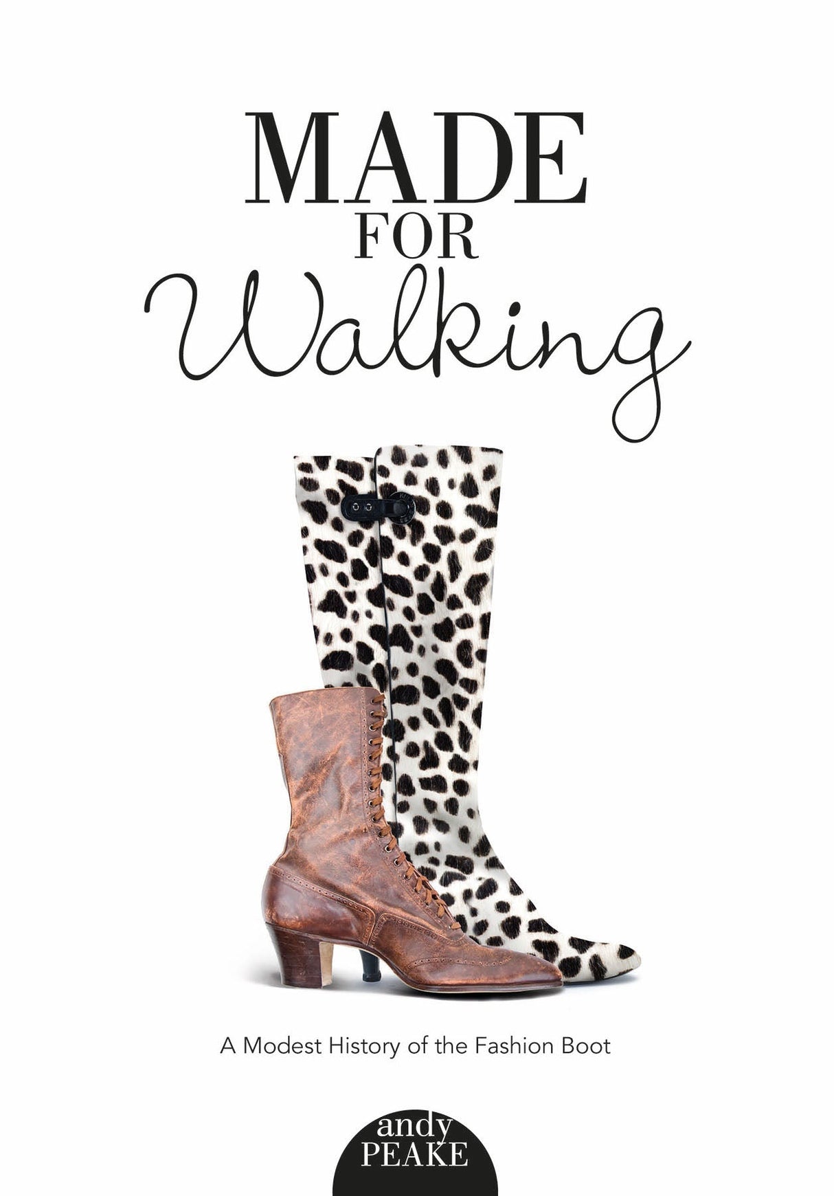 Made for Walking by Schiffer Publishing