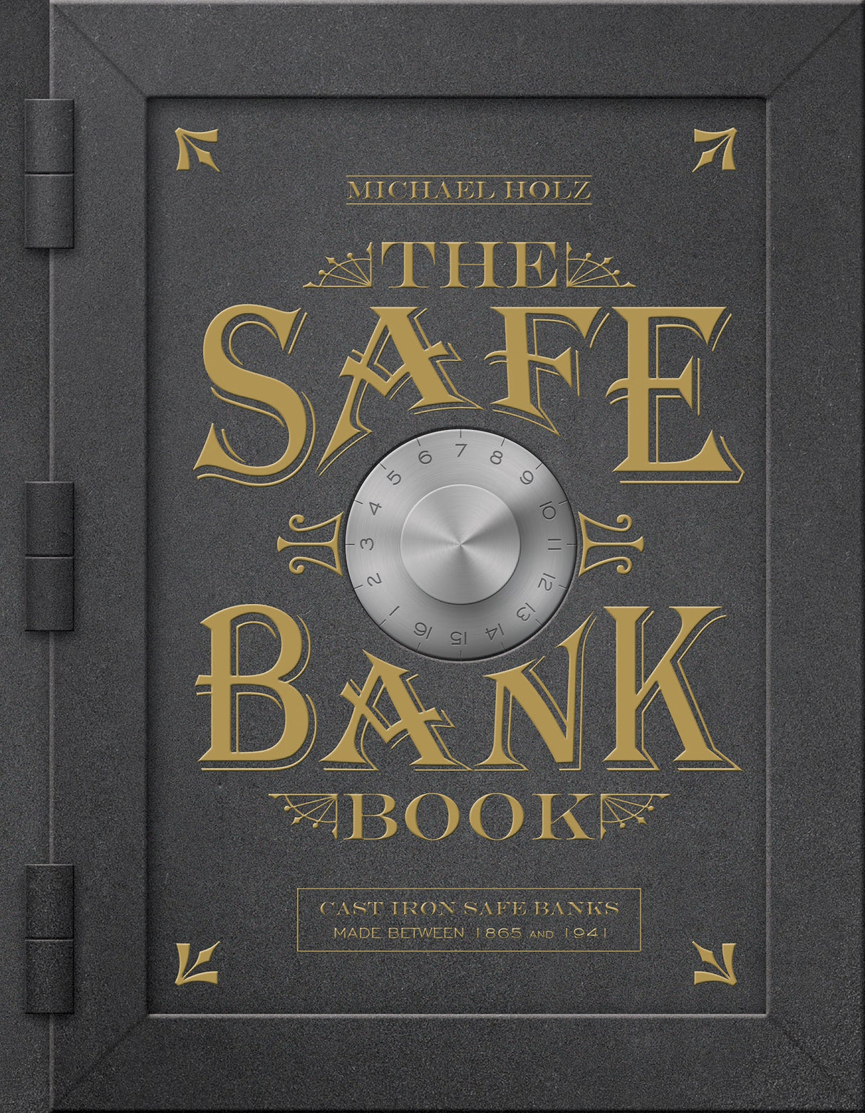 The Safe Bank Book by Schiffer Publishing