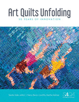 Art Quilts Unfolding by Schiffer Publishing