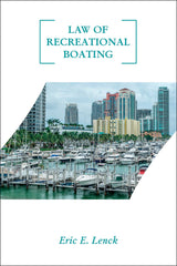 Law of Recreational Boating by Schiffer Publishing